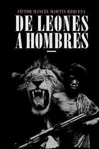 Cover image for De Leones a Hombres