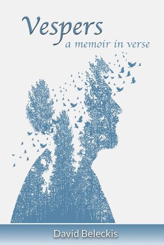 Vespers - a memoir in verse