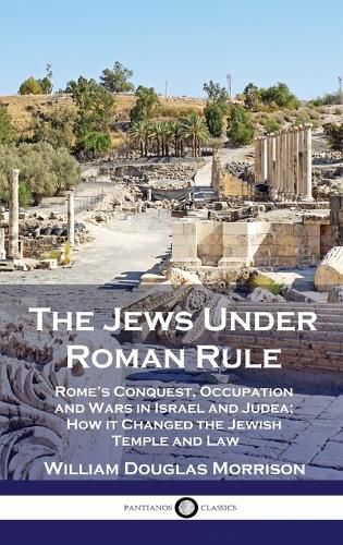 Cover image for The Jews Under Roman Rule
