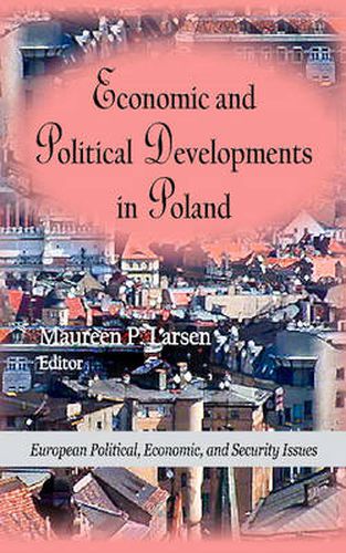 Cover image for Economic & Political Developments in Poland