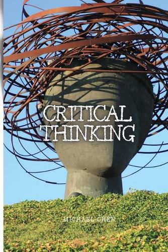 Cover image for Critical Thinking: The Essential Guide to Become an Expert Decision-Maker