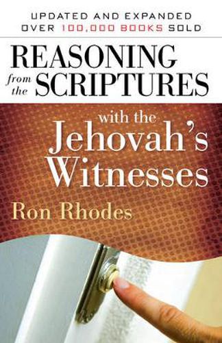 Reasoning from the Scriptures with the Jehovah's Witnesses