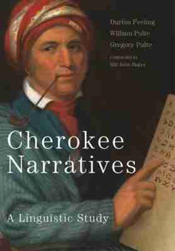 Cover image for Cherokee Narratives: A Linguistic Study