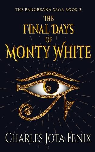 Cover image for The Final Days of Monty White