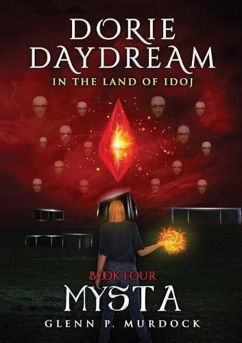 Cover image for Dorie Daydream In the Land of Idoj - Book Four