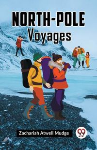 Cover image for North-Pole Voyages