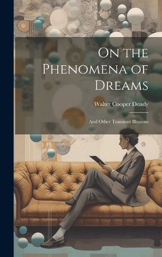 Cover image for On the Phenomena of Dreams