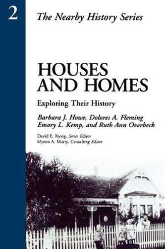 Cover image for Houses and Homes: Exploring Their History