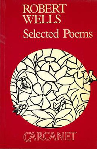 Cover image for Selected Poems: Robert Wells