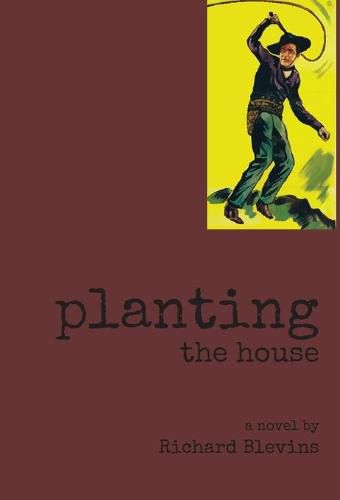 Planting The House