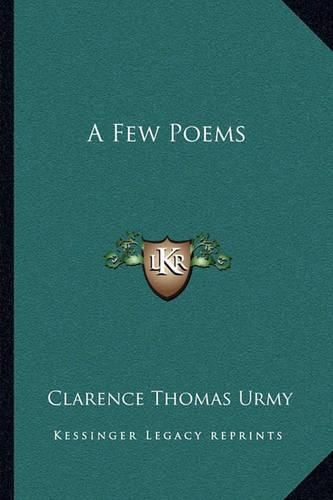 A Few Poems