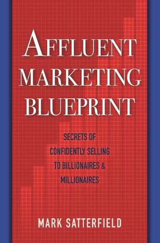 Cover image for Affluent Marketing Blueprint