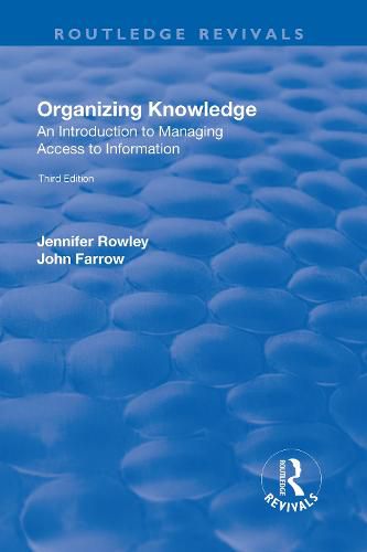 Organizing Knowledge: An Introduction to Managing Access to Information: Introduction to Access to Information