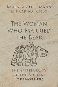 Cover image for The Woman Who Married the Bear