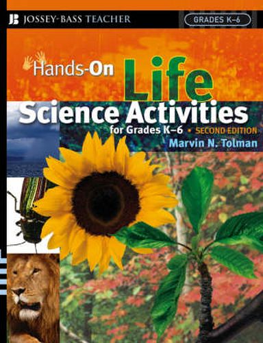 Cover image for Hands on Life Science Activities for Grades K-6