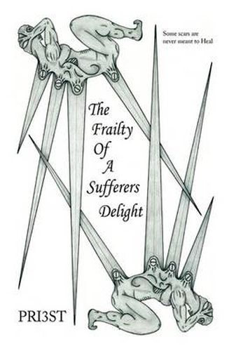 Cover image for The Frailty of a Sufferers Delight