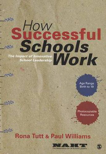 Cover image for How Successful Schools Work: The Impact of Innovative School Leadership