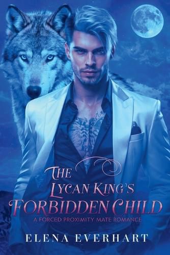 Cover image for The Lycan King's Forbidden Child