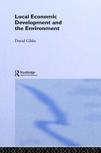 Cover image for Local Economic Development and the Environment