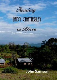 Cover image for Reading Lady Chatterley in Africa