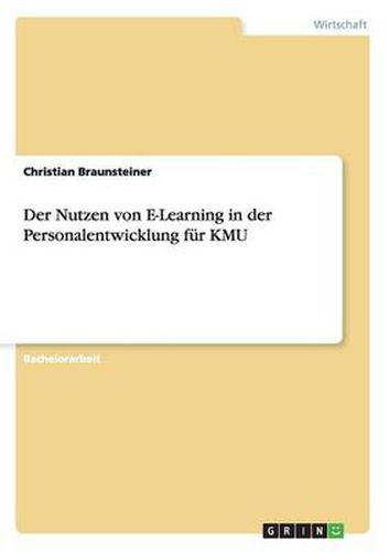 Der Nutzen von E-Learning in der Personalentwicklung fur KMU