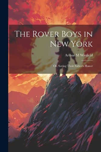 The Rover Boys in New York