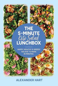 Cover image for The 5-Minute Keto Salad Lunchbox