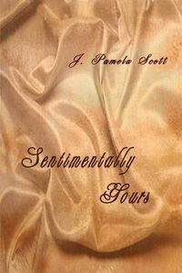 Cover image for Sentimentally Yours