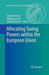 Cover image for Allocating Taxing Powers within the European Union