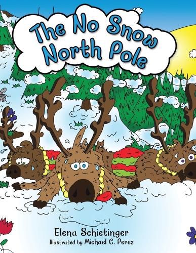 Cover image for The No Snow North Pole