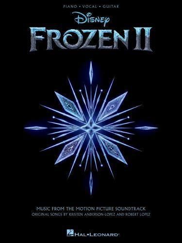 Cover image for Frozen 2 Piano/Vocal/Guitar Songbook: Music from the Motion Picture Soundtrack