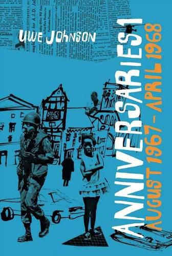 Cover image for Anniversaries, Volume 1: From a Year in the Life of Gesine Cresspahl, August 1967-April 1968