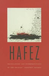 Cover image for Hafez: Translations and Interpretations of the Ghazals