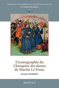 Cover image for L'Iconographie Du Champion Des Dames de Martin Le Franc