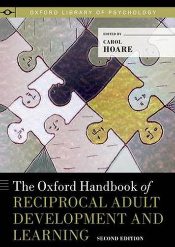 Cover image for The Oxford Handbook of Reciprocal Adult Development and Learning