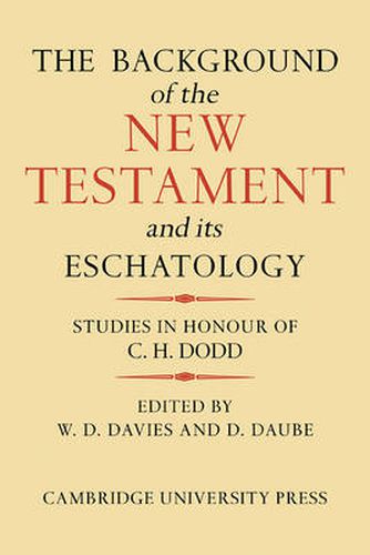 Cover image for The Background of the New Testament and its Eschatology