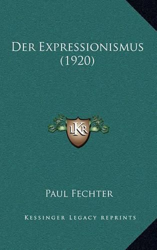 Der Expressionismus (1920)