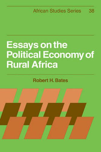 Cover image for Essays on the Political Economy of Rural Africa