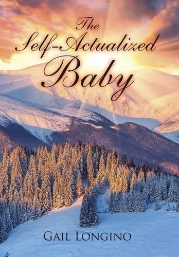 Cover image for The Self-Actualized Baby