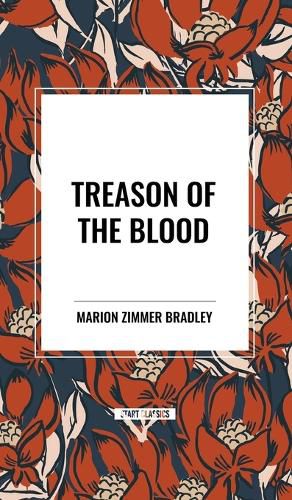 Treason of the Blood