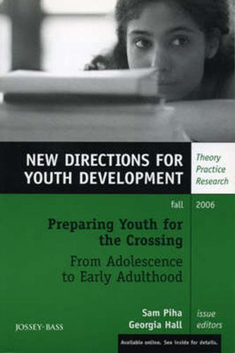 Cover image for Preparing Youth for the Crossing from Adolescence to Early Adulthood