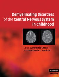 Cover image for Demyelinating Disorders of the Central Nervous System in Childhood