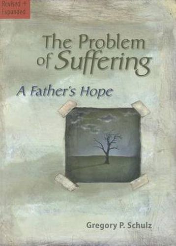 Cover image for The Problem of Suffering: A Fathers Hope