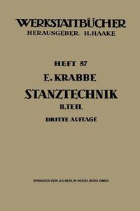 Cover image for Stanztechnik: Zweiter Teil: Die Bauteile Des Schnittes