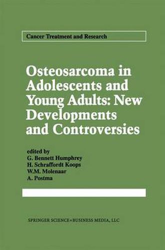 Osteosarcoma in Adolescents and Young Adults: New Developments and Controversies