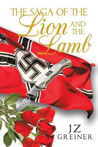 Cover image for The Saga of the Lion and the Lamb