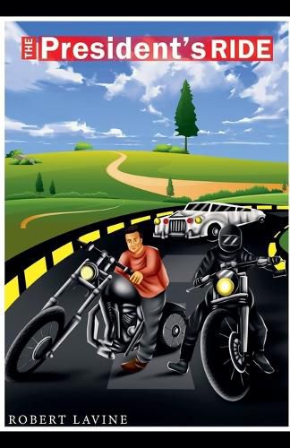 Cover image for The President's Ride