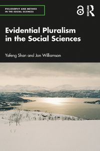 Cover image for Evidential Pluralism in the Social Sciences