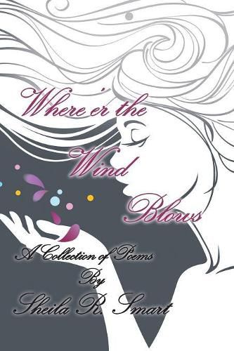 Cover image for Where'Er the Wind Blows: A Collection of Poems
