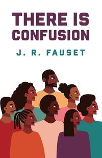 Cover image for There Is Confusion